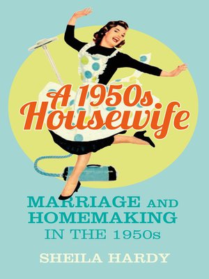 A 1950s Housewife - ebook